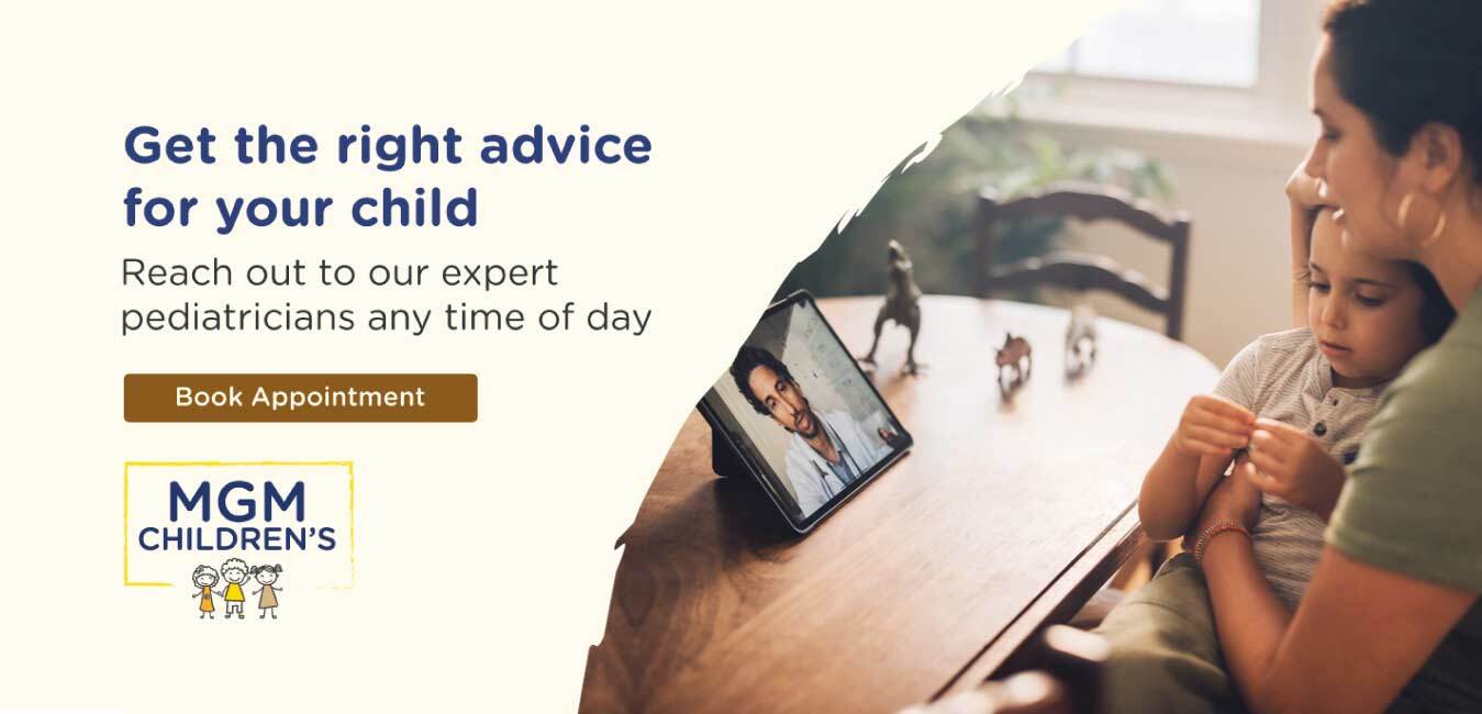 Get the right advice for your child, MGM Varam Chennai